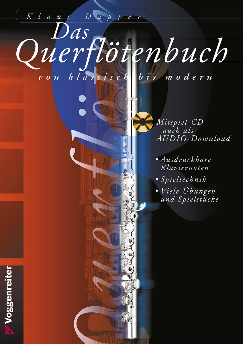 Das Querflötenbuch, Bd. 1, m. Audio-CD: Querflöte leichtgemacht, von klassisch bis modern - für Anfänger ab 10 Jahre