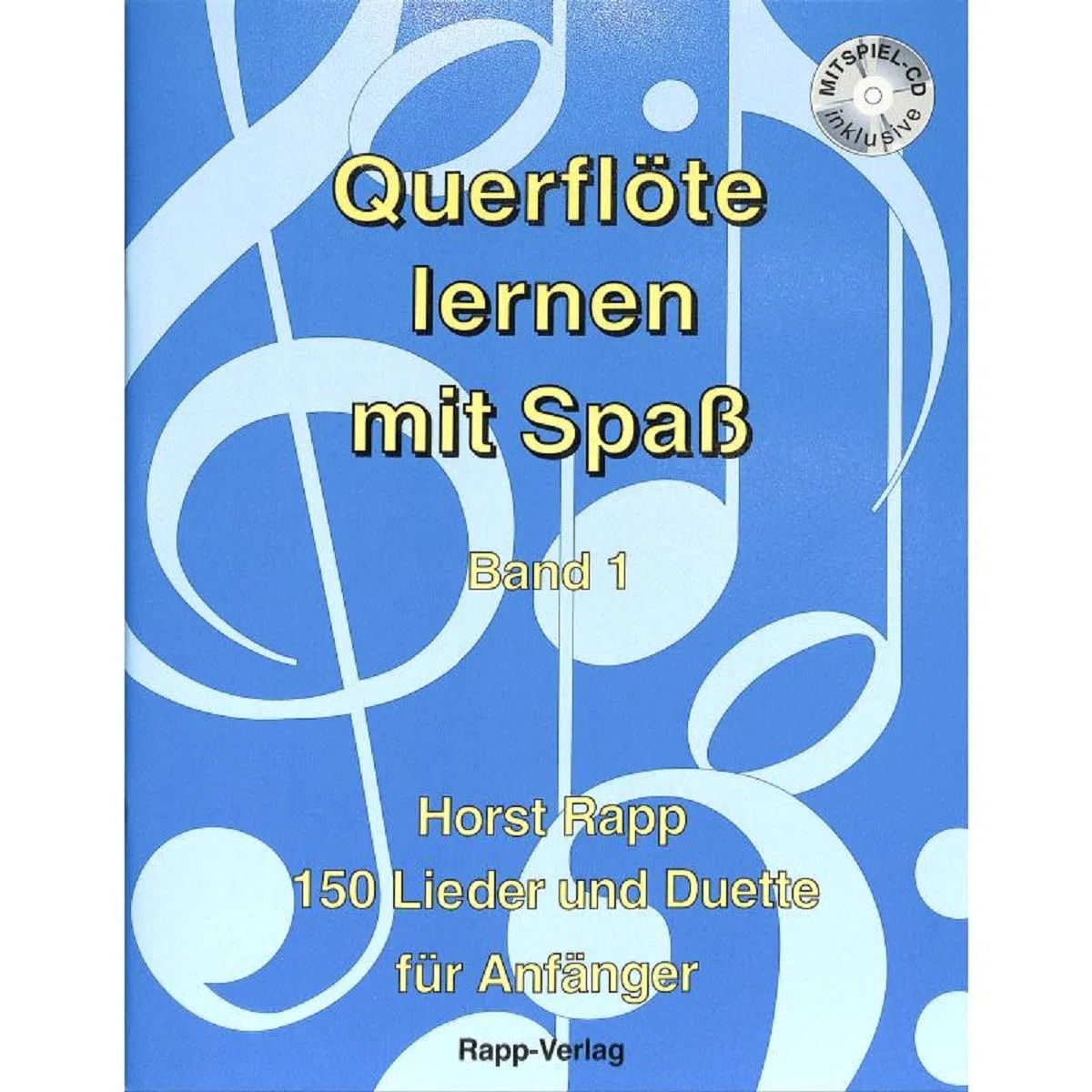 Querflöte lernen mit Spaß 1 - Flöte Noten [Musiknoten]