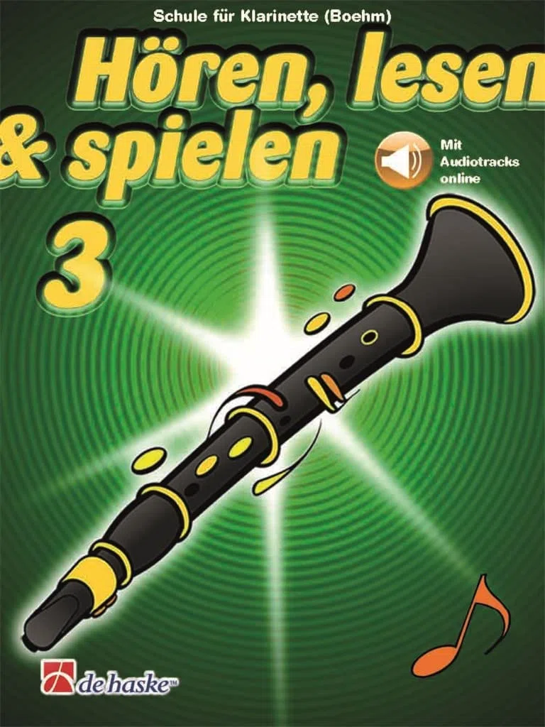 Hören, lesen & spielen - Die Klarinettenschule, Band 3 - mit Online-Audio - für Boehm-Klarinetten ISBN: 9789043162661 + hochwertiger Soundman Durchziehwischer für Klarinette