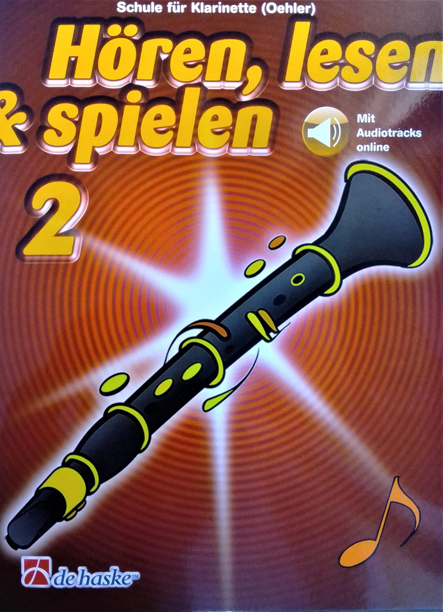 Hören, Lesen & Spielen - Schule für Klarinette Oehler Band 2 (mit ONLINE AUDIO) Lehrgang ISBN 9789043162289 + Soundman Durchziehwischer für Klarinette